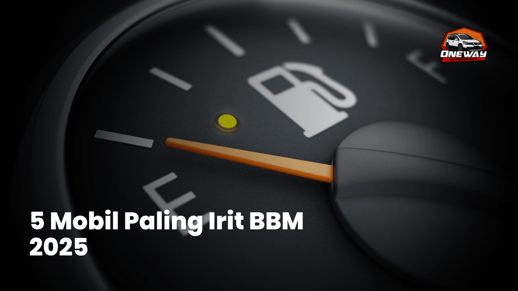 5 Mobil Paling Irit BBM 2025